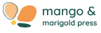 Mango and Marigold Press